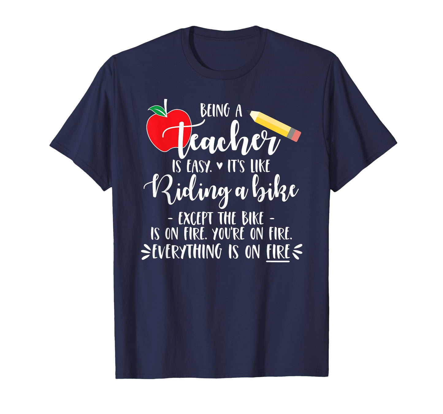 Being a Teacher is Easy it's like riding a bike Except Shirt Men Women Girls Kids T-Shirt
