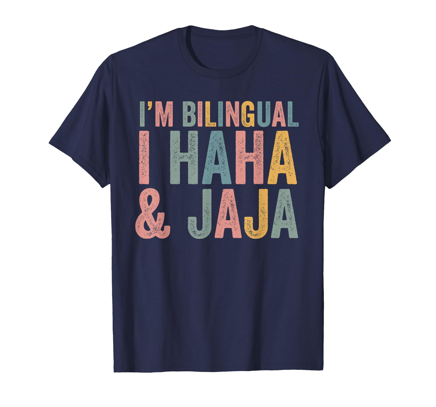Hispanic Heritage Month Spanish Teacher Bilingual Haha Jaja T-Shirt