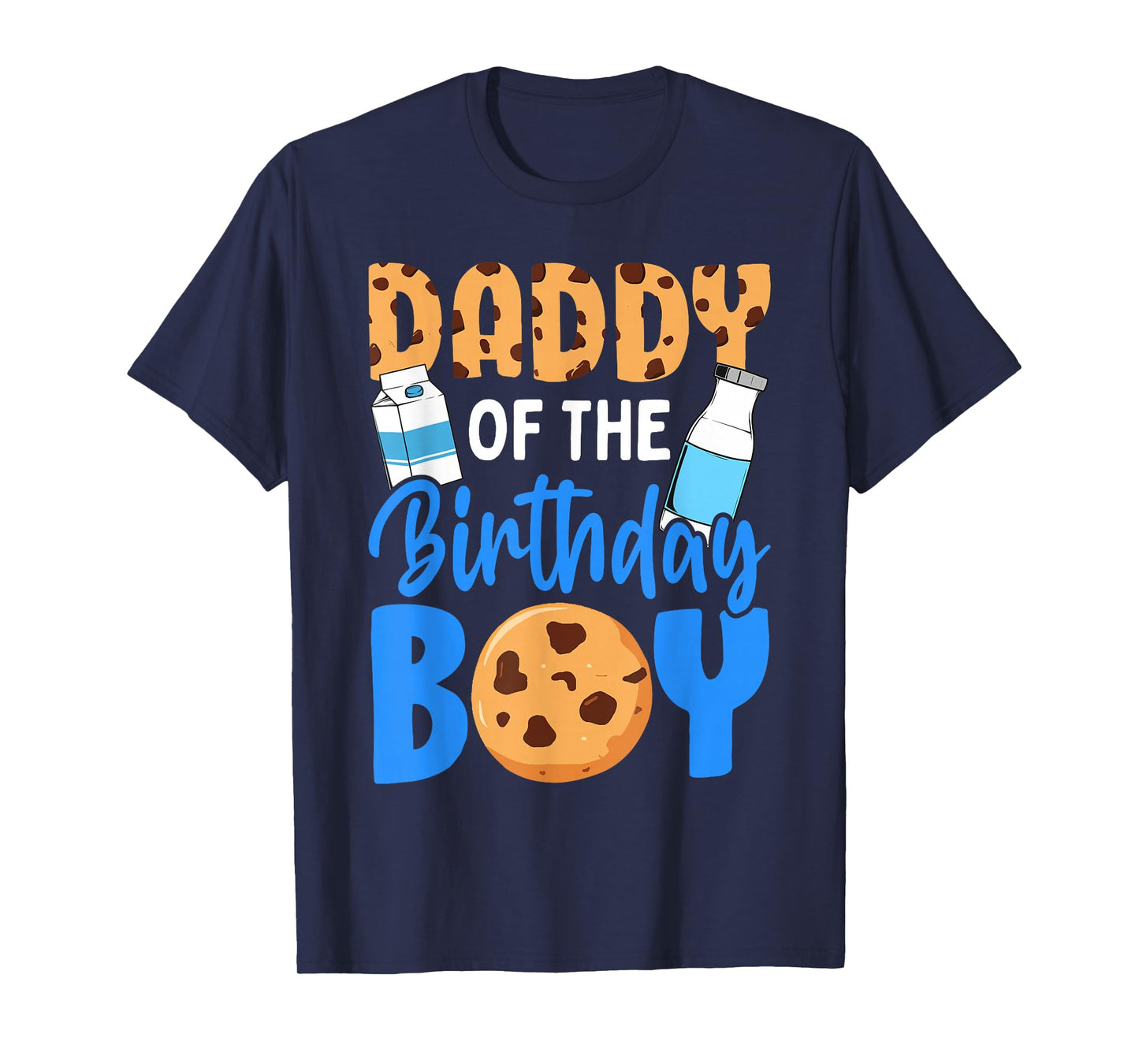 Daddy of the birthday boy Milk and Cookies 1st birthday T-Shirt