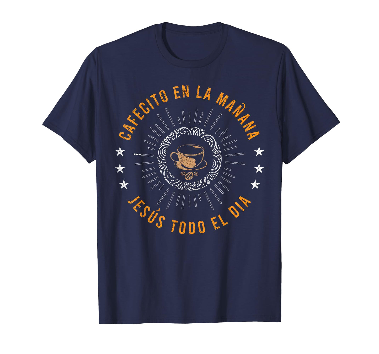 Cafecito Y Jesus Gift Reagalo Cristiano Christian Spanish T-Shirt