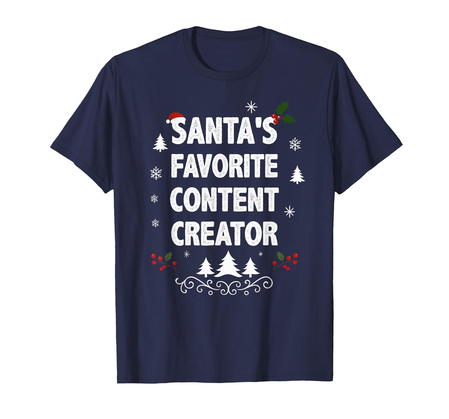 Santa's Favorite Content Creator Funny Christmas Pajamas T-Shirt