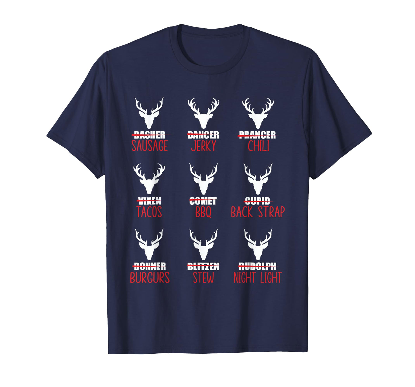 Funny Christmas Deer Hunters All of Santa's Reindeer T-Shirt