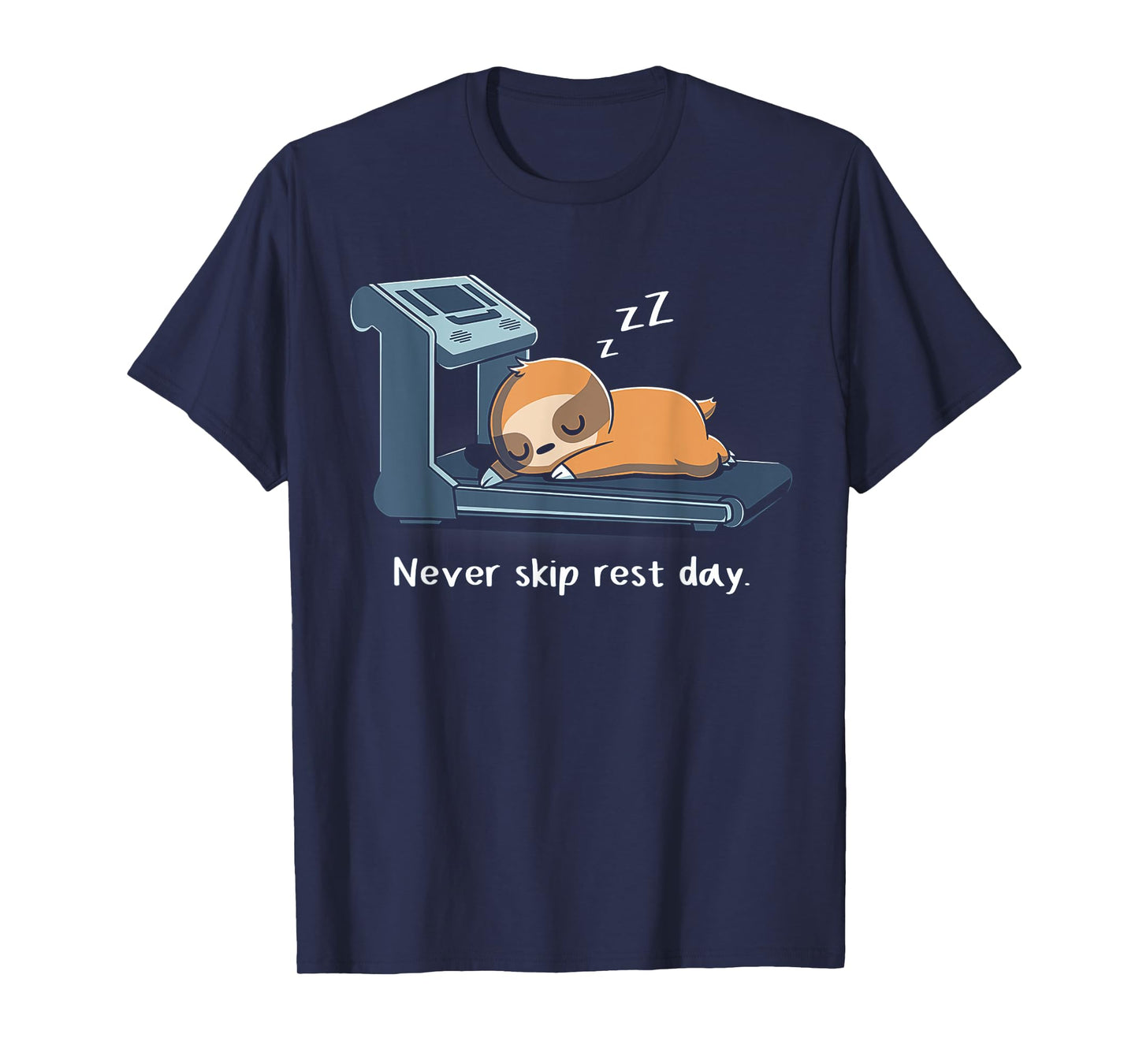 Sloth Never Skip Rest Day Funny Sloth Exercise Sleep T-Shirt