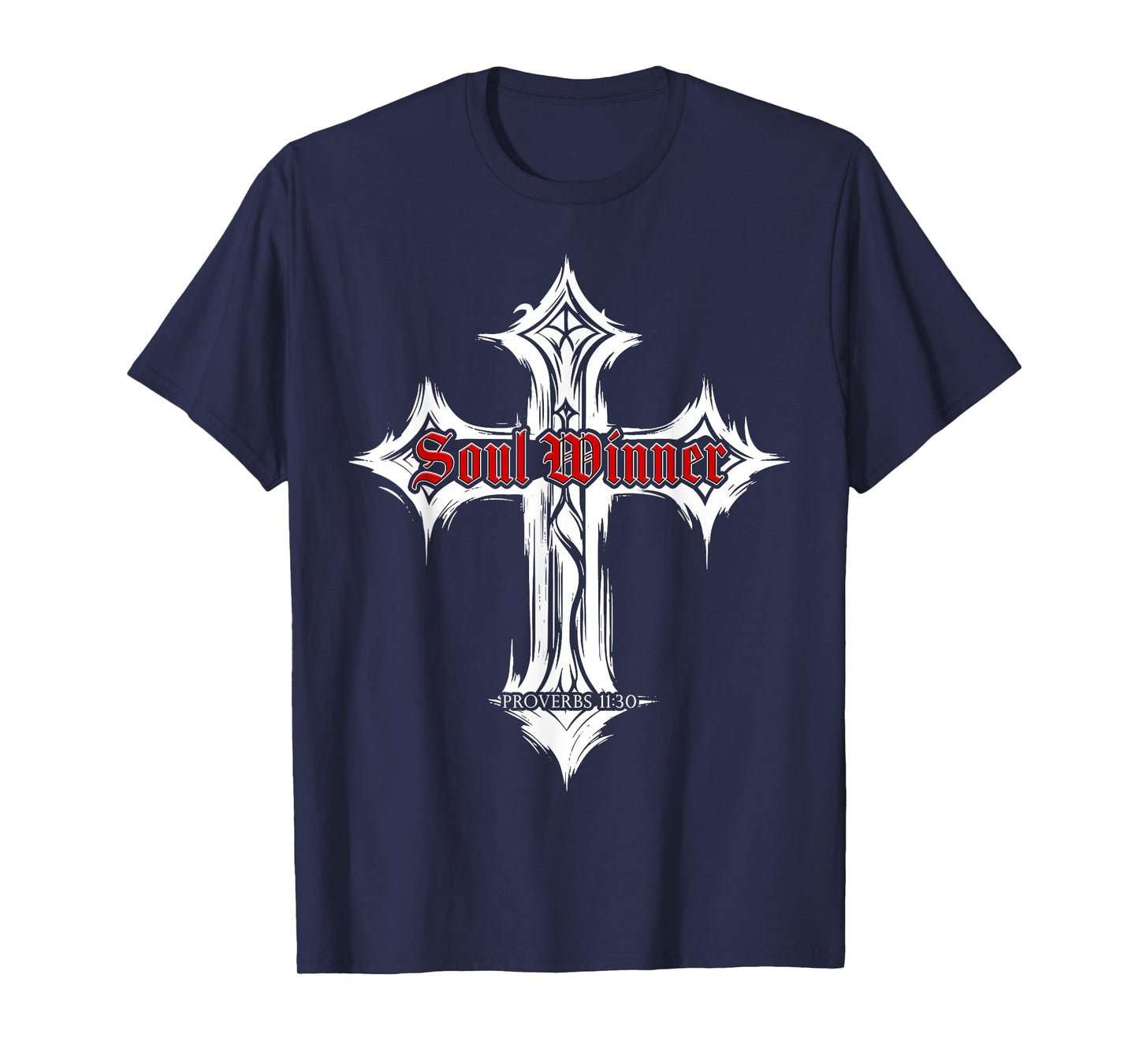 Proverbs 11:30 Soul Winner – Christian Evangelism Gospel T-Shirt