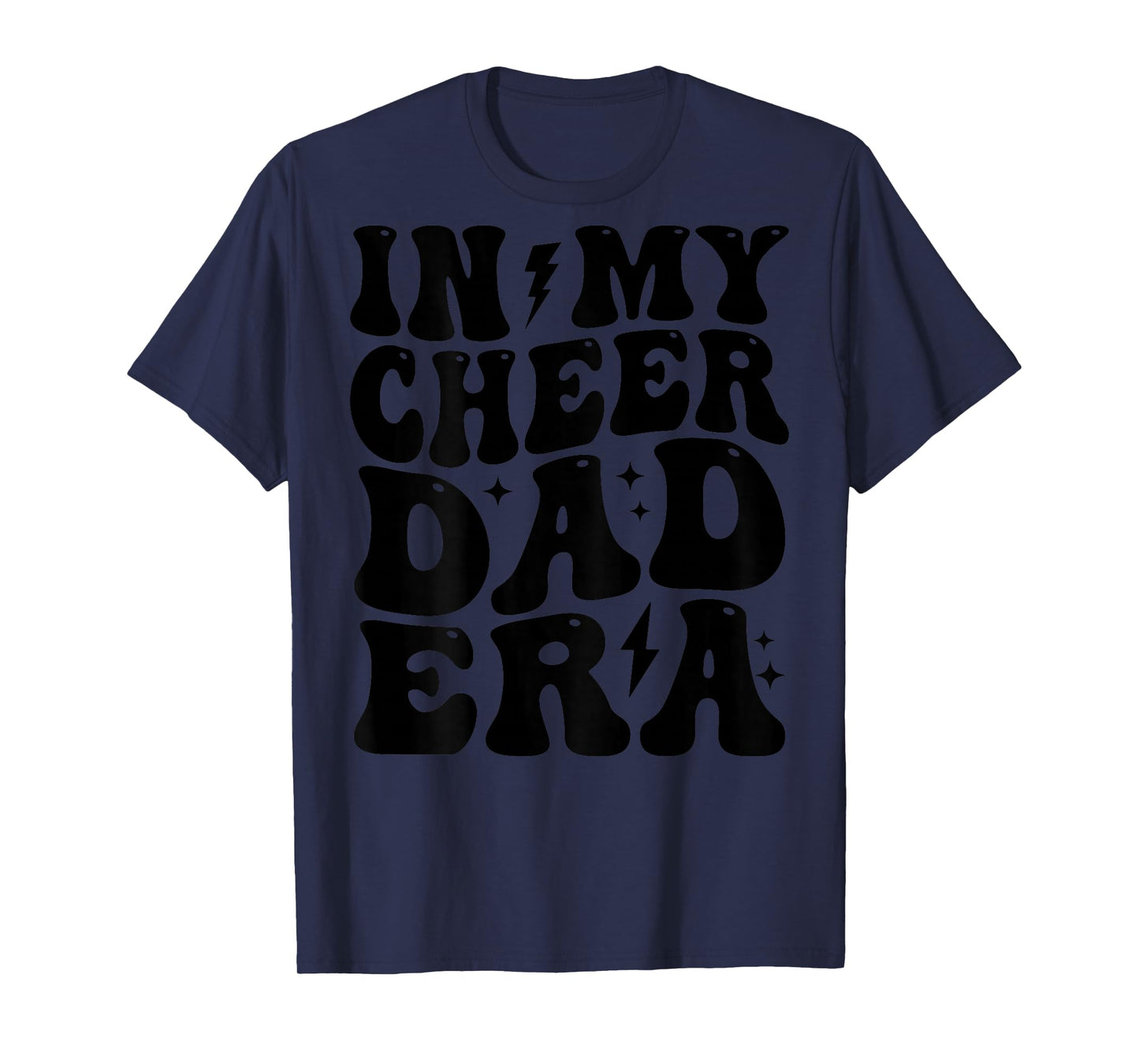 In My Cheer Dad Era Cheerleader Dad Sports Groovy Design T-Shirt