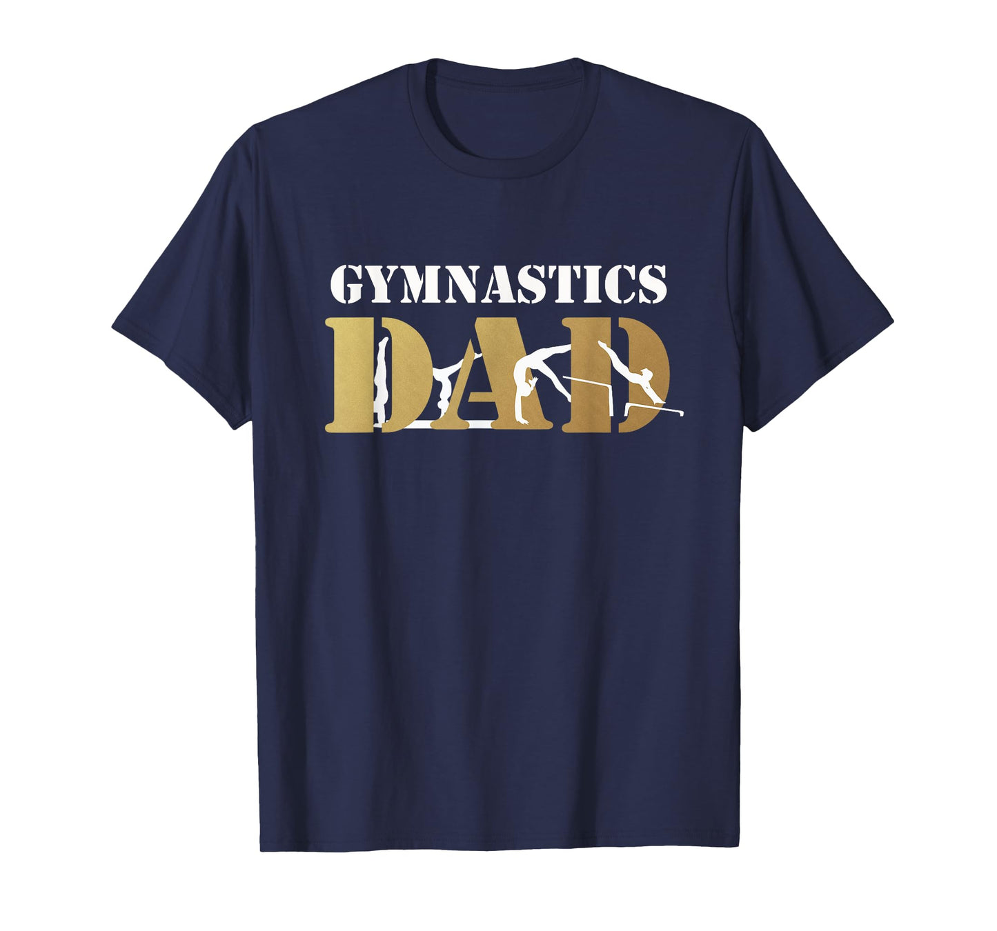 Funny Gift for Men Gymnastics Dad Love Daughter T-Shirt