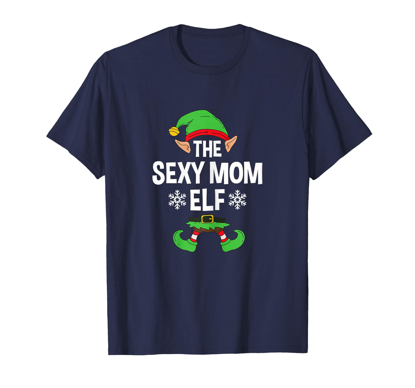 The Sexy Mom Elf Party Family Group Matching Mother X-Mas T-Shirt