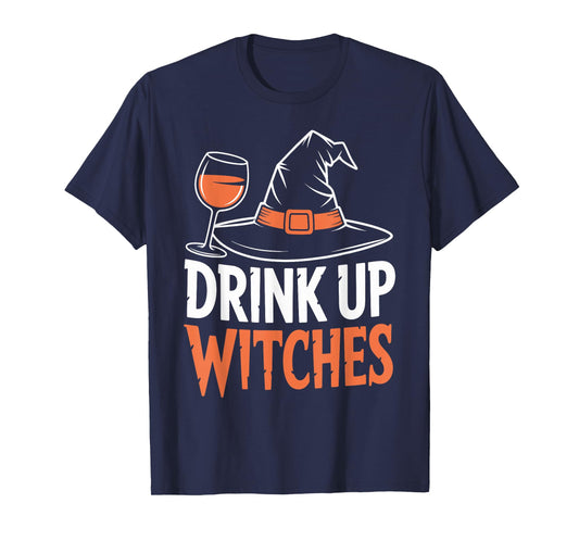 Drink Up Witches Wine Halloween Witch Hat Funny T-Shirt