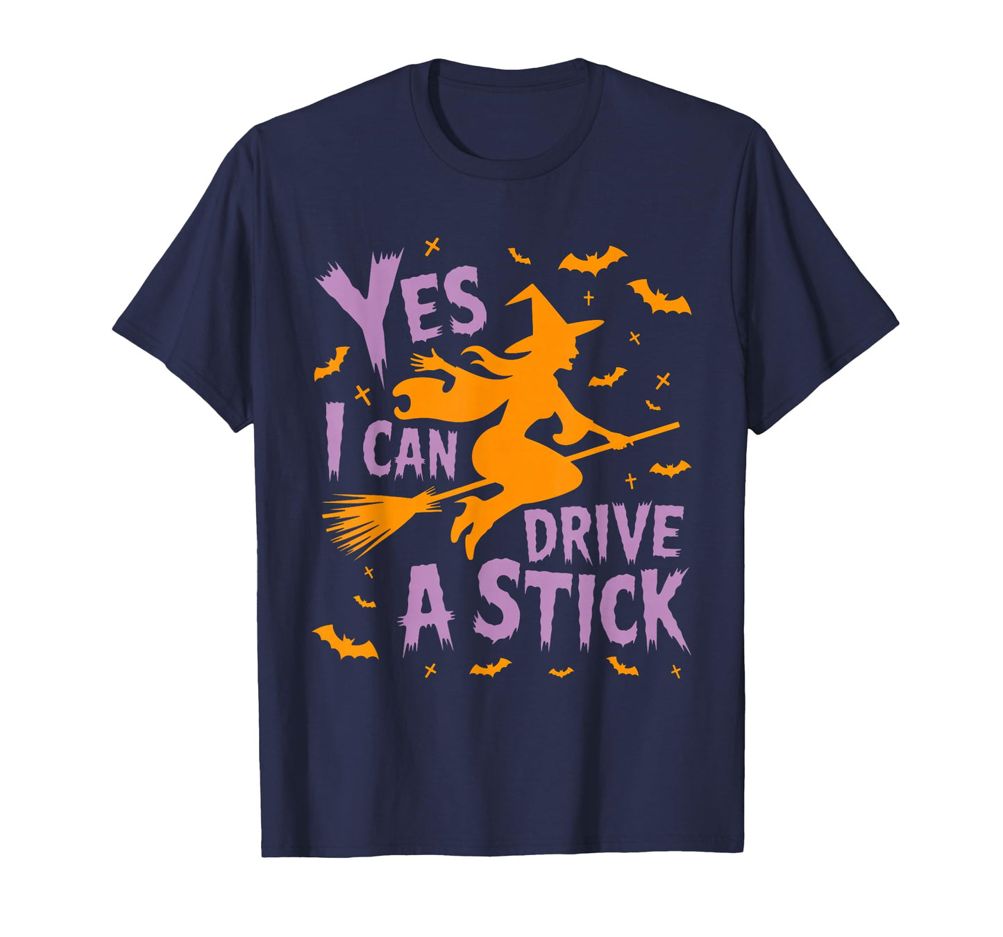 Yes I Can Drive A Stick Funny Halloween Spooky Witch T-Shirt