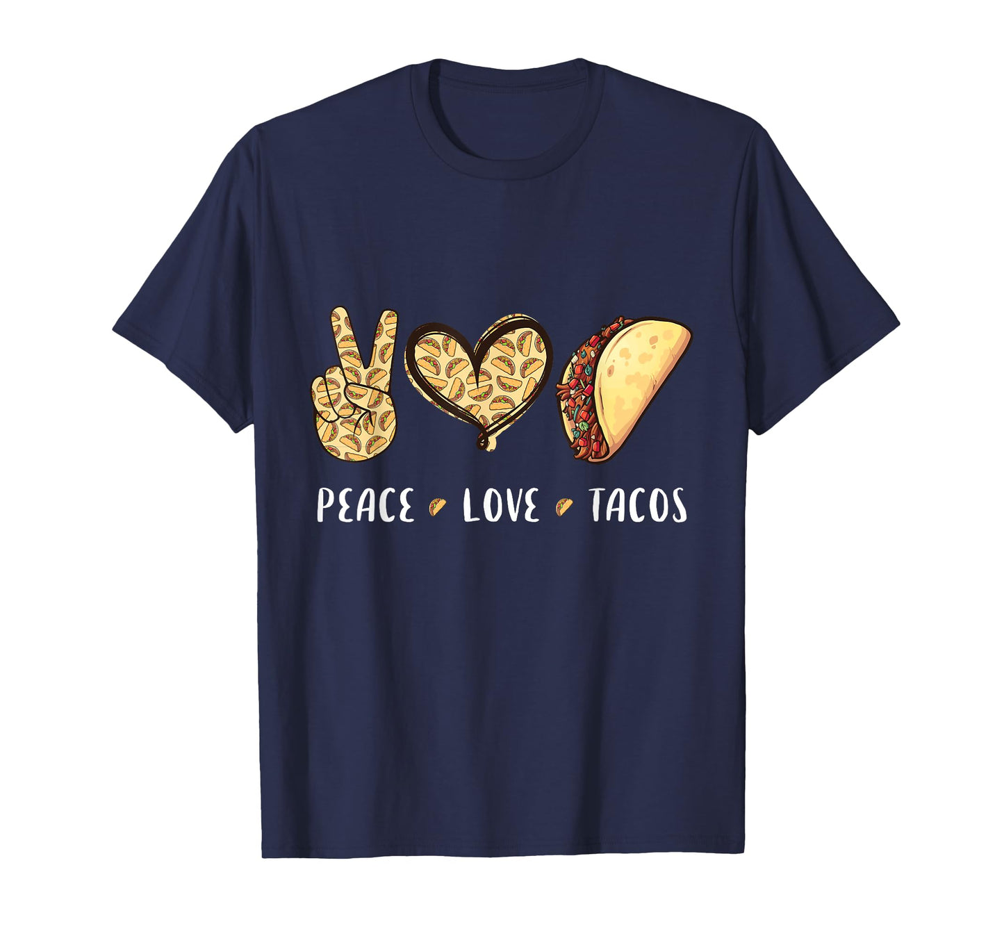 Peace Love Tacos lovers gifts for men women kids boys girls T-Shirt