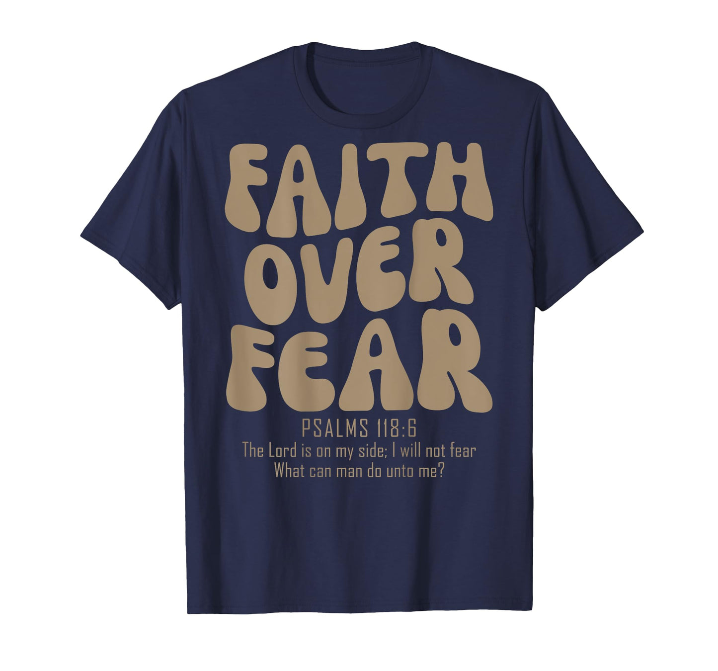 Faith Over Fear Christian Women Girls Jesus Religious T-Shirt