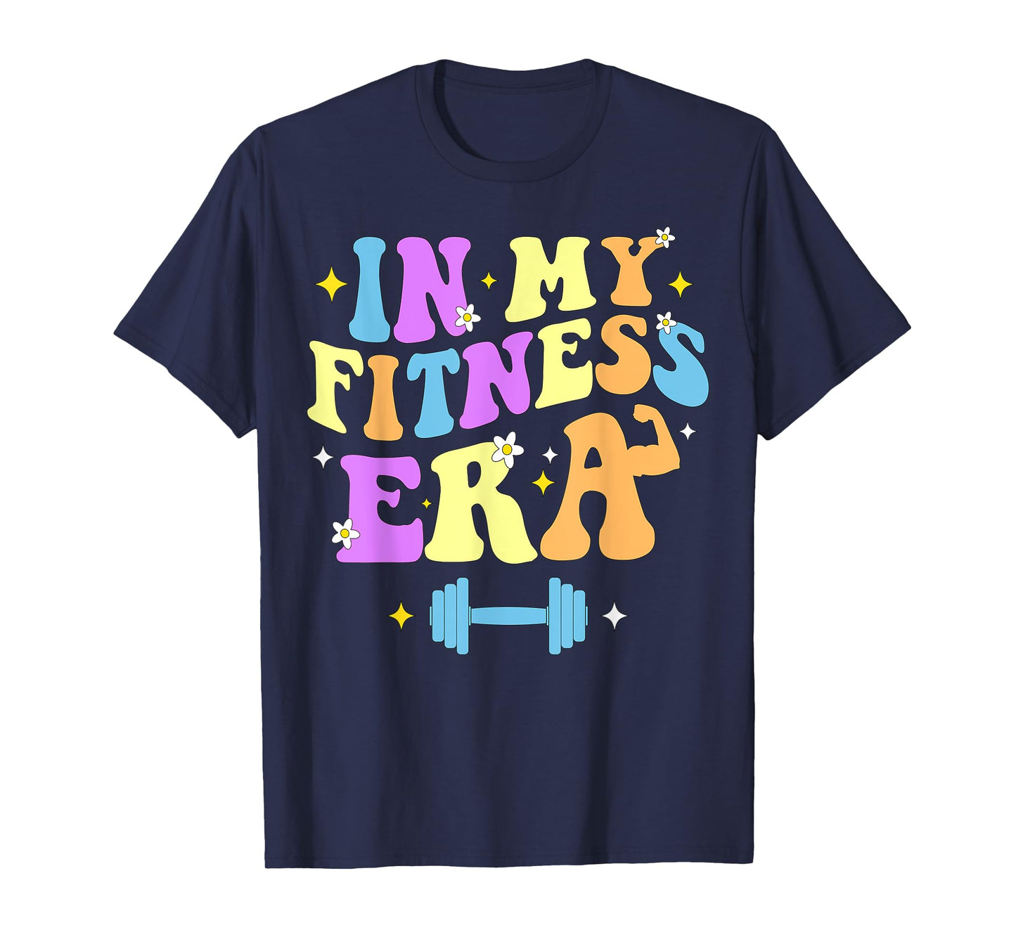 In My Fitness Era Workout Sport Motivation Lifting Gym T-Shirt