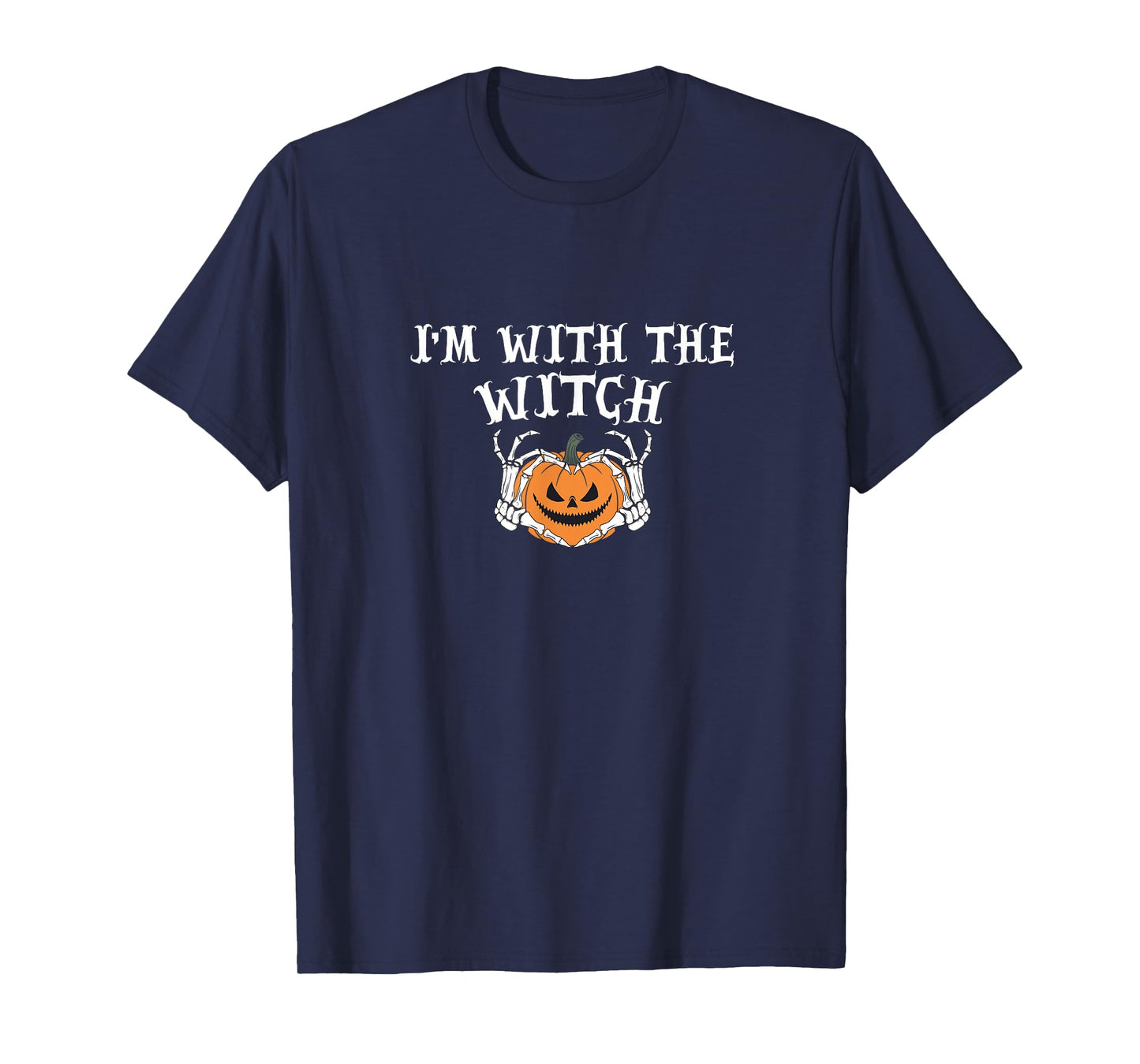I’m with The Witch Costume Funny Halloween T-Shirt
