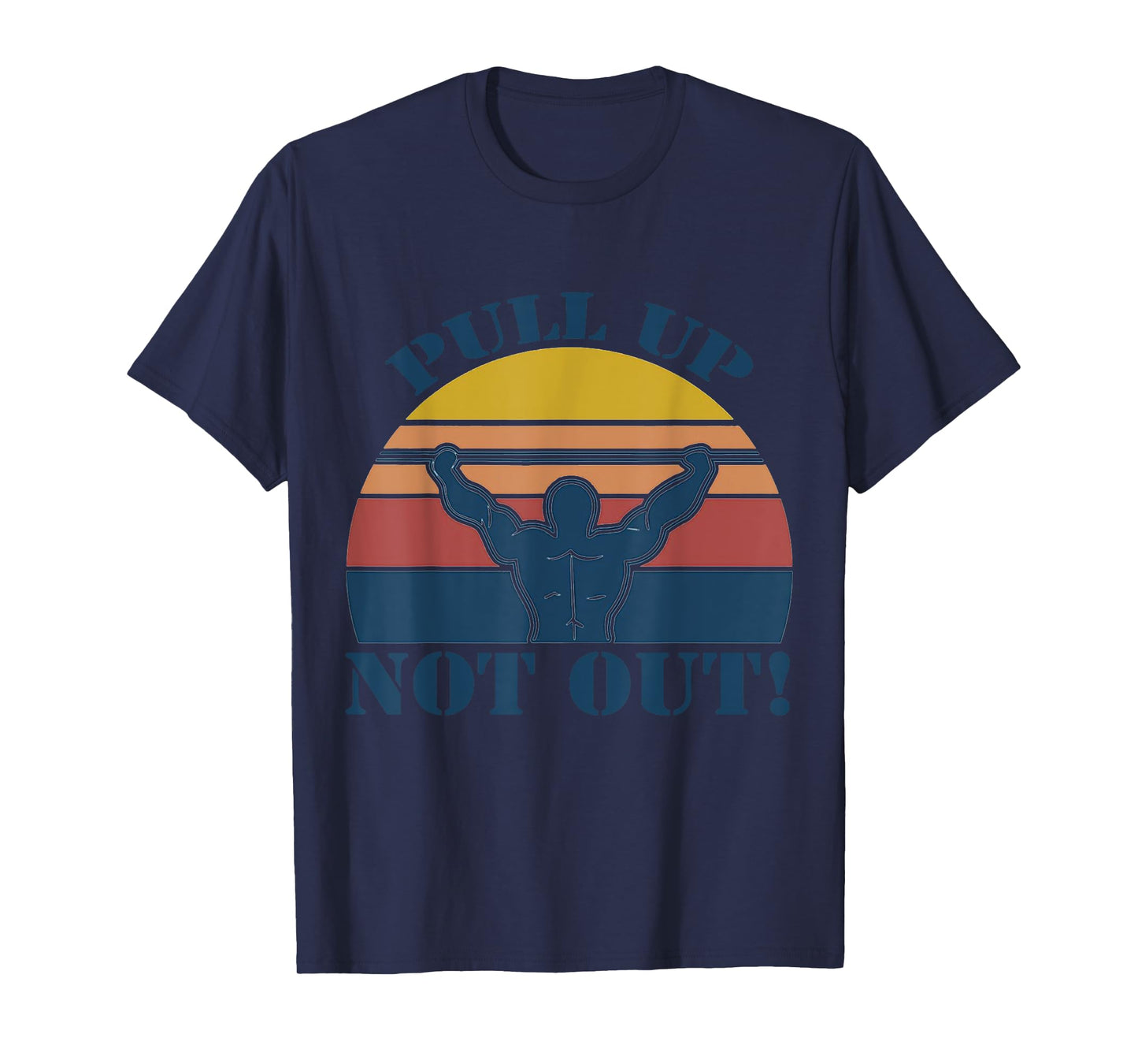 Do not pull out pull-ups weightlifting T-Shirt