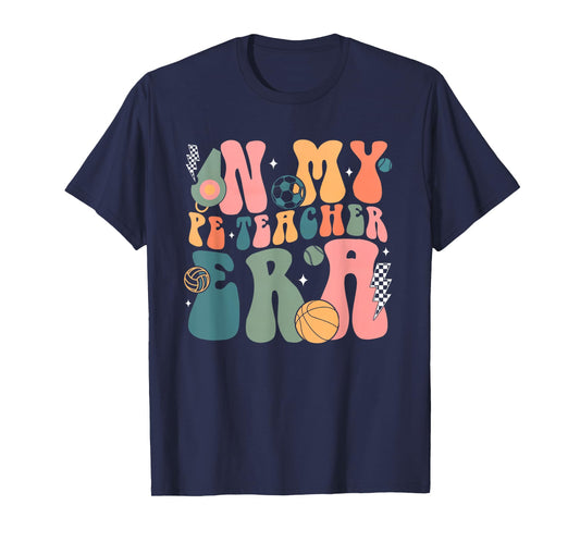 Groovy In My PE Teacher Era Physicial Education Teacher T-Shirt for Men Women