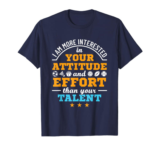 PE Teacher More Interested in Attitude and Effort Motivation T-Shirt for Men Women Girls Kids