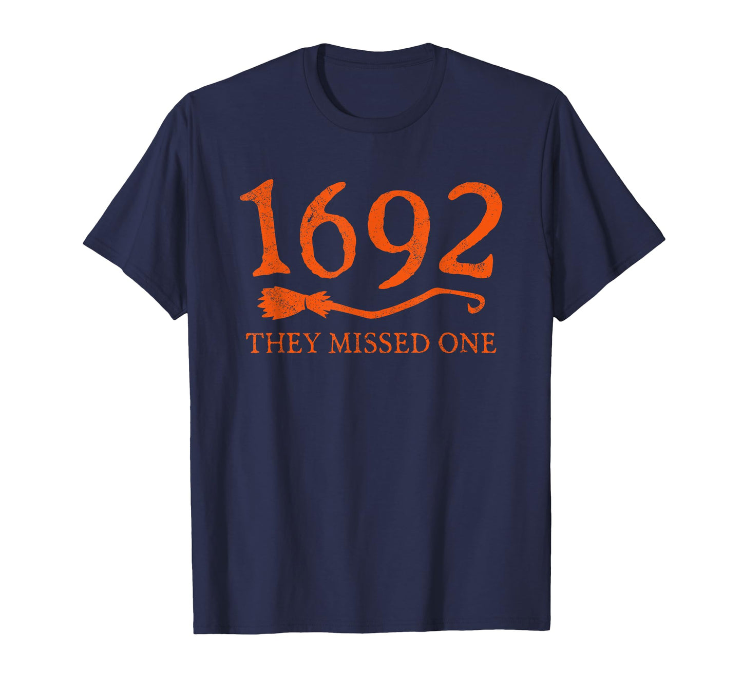1692 They Missed One Halloween Funny Witchy Salem Costume T-Shirt