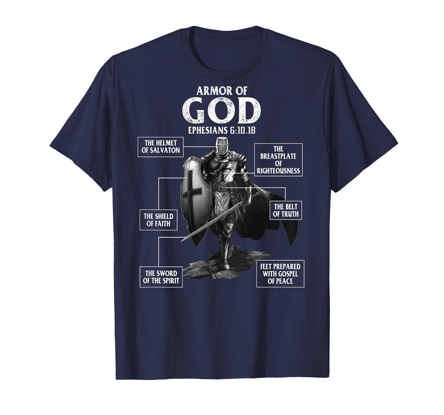 Armor of God Ephesians 6 10 18 Bible Verse (on back) T-Shirt