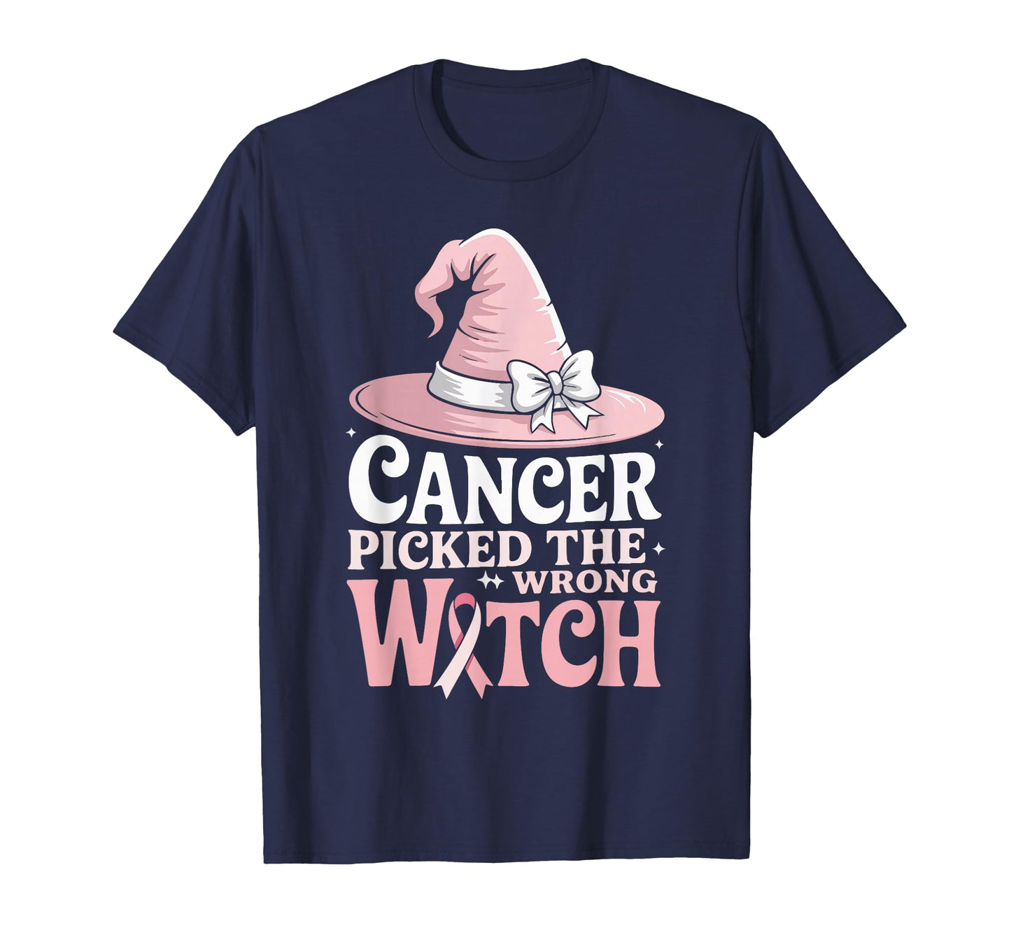 Cancer Picked The Wrong Witch Breast Cancer Awareness T-Shirt