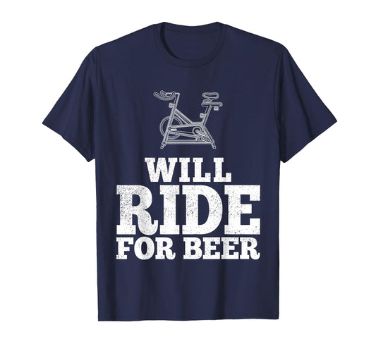 Will Ride For Beer Spin Class Funny Spinning Cycling Gym T-Shirt