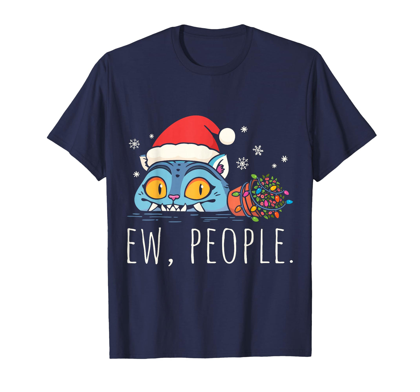 Ew People Christmas Funny Tiger Sarcastic Humor Introvert T-Shirt