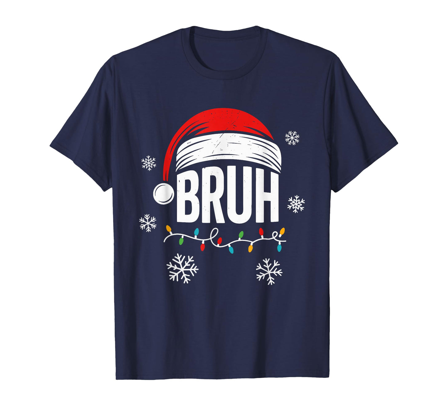 Merry Christmas Bruh Xmas Meme Funny Santa Hat Saying Humor T-Shirt