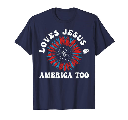 Loves Jesus and America Too US Flag God Christian T-Shirt
