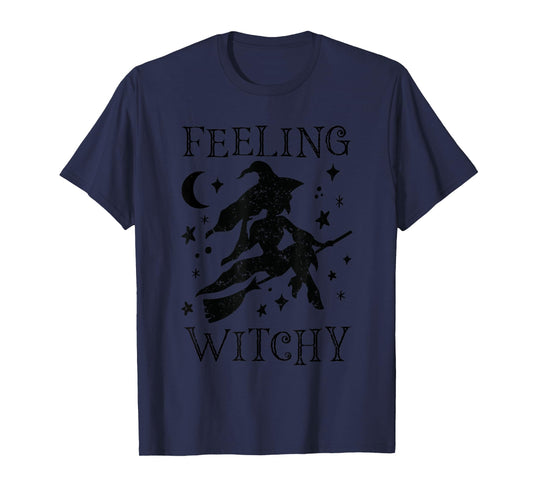 Feeling Witchy Funny Halloween Witch Vibes Kinda Night Women T-Shirt