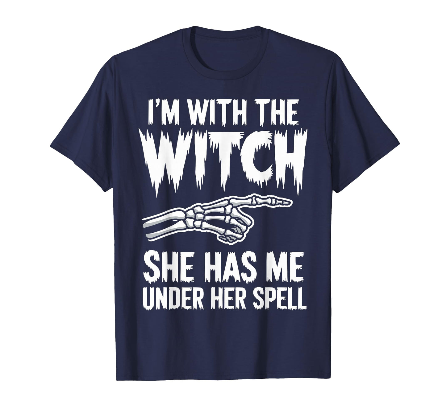 I'm with The Witch Funny Halloween Couple Costume Party T-Shirt