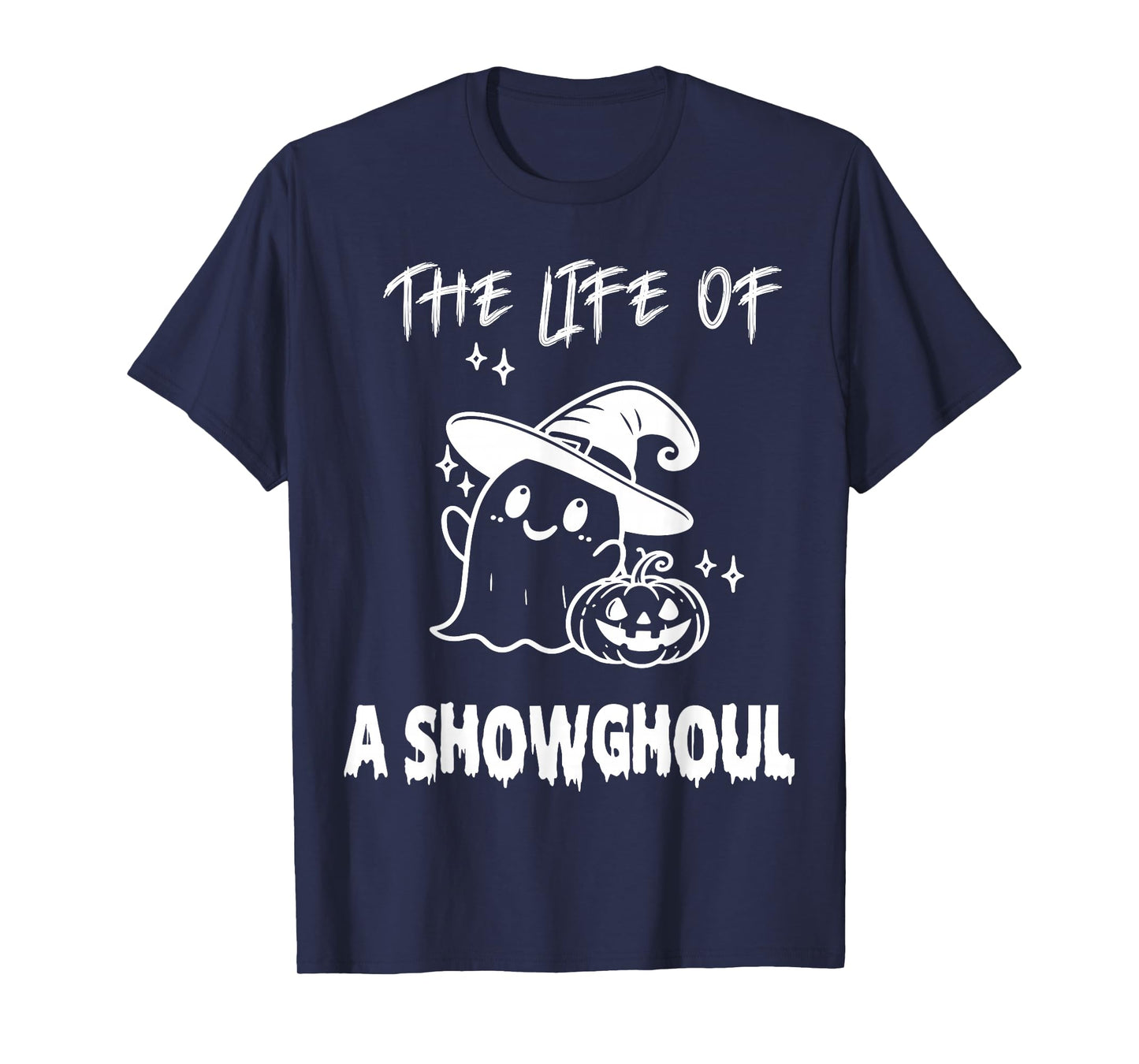 The Life of A Showghoul Halloween Retro Girl T-Shirt