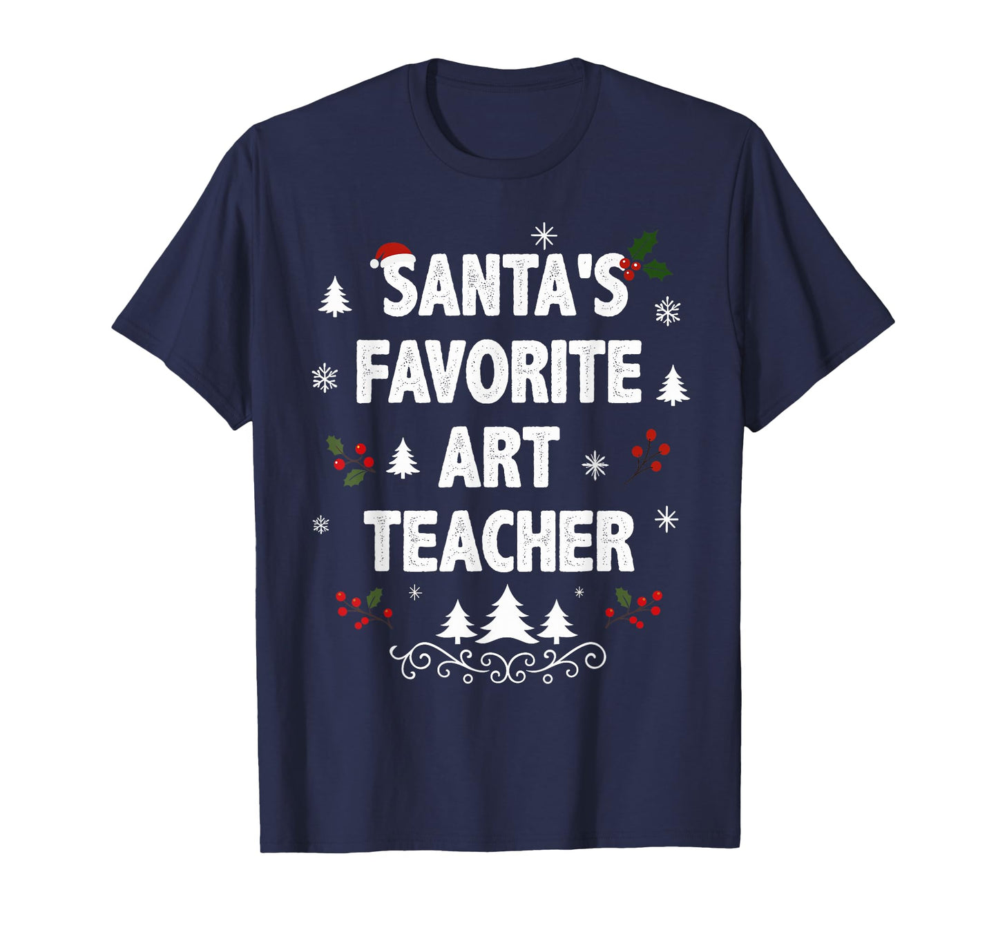 Santa's Favorite Art Teacher Funny Holiday Christmas Pajamas T-Shirt