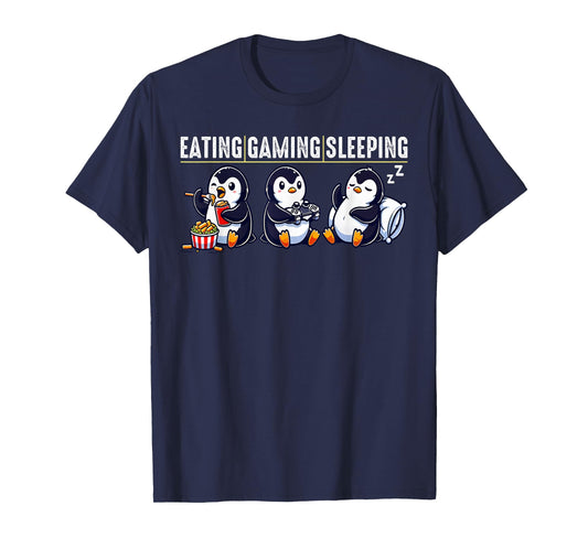 Eating Gaming Sleeping Penguin T-Shirt