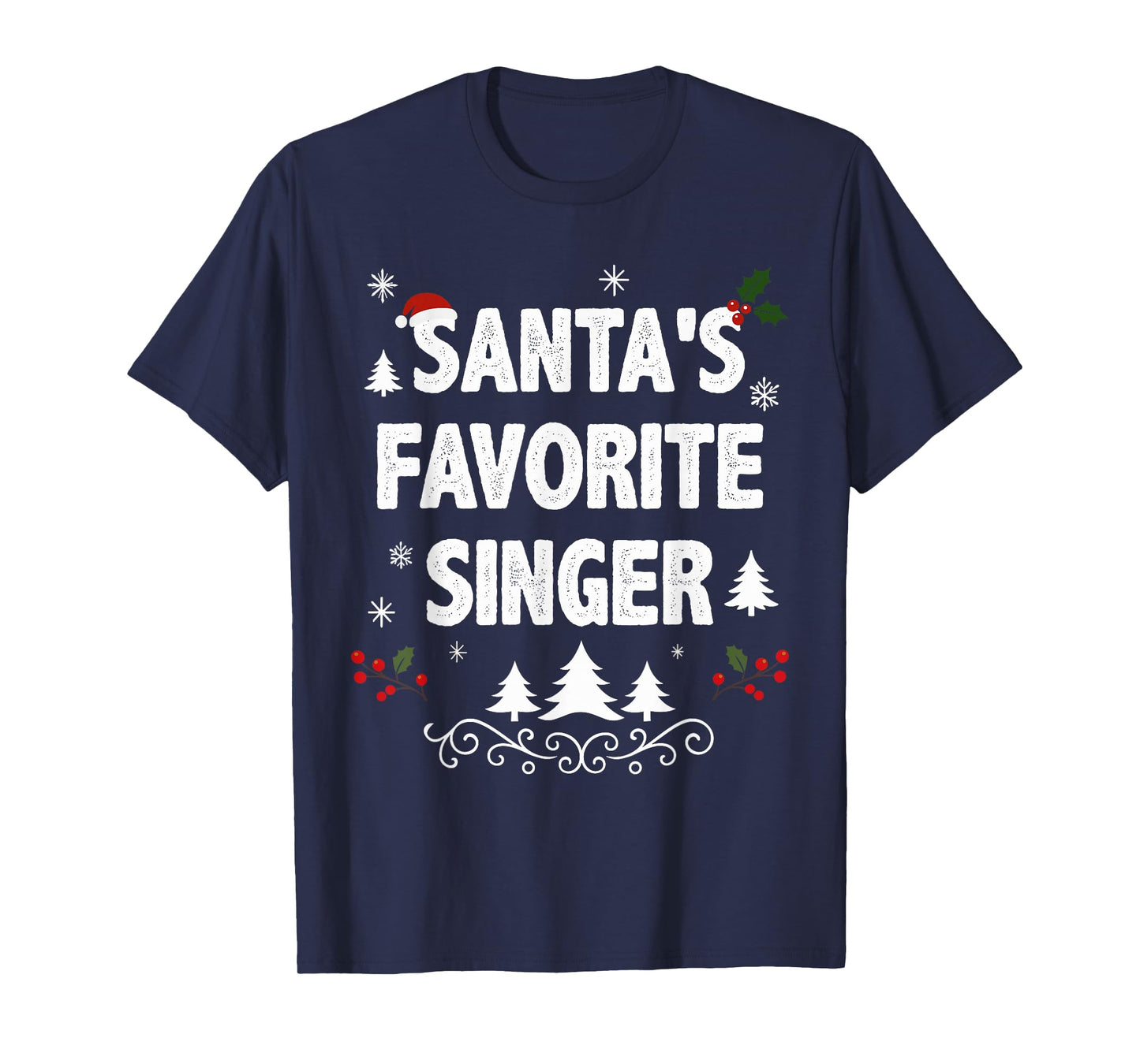 Santa's Favorite Singer Funny Holiday Christmas Pajamas T-Shirt