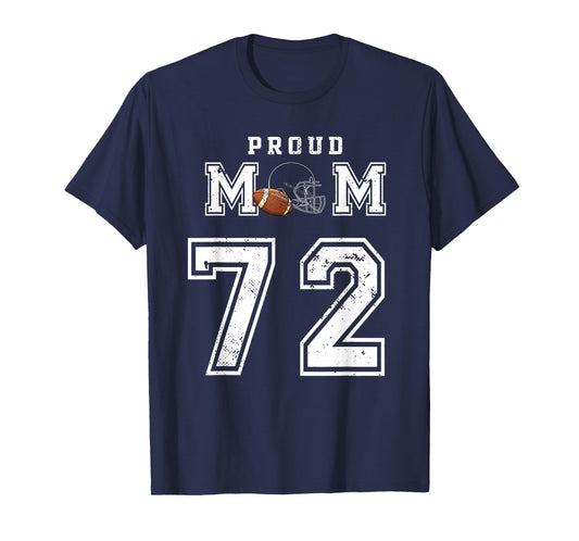 Custom Proud Football Mom Number 72 Personalized For Women T-Shirt