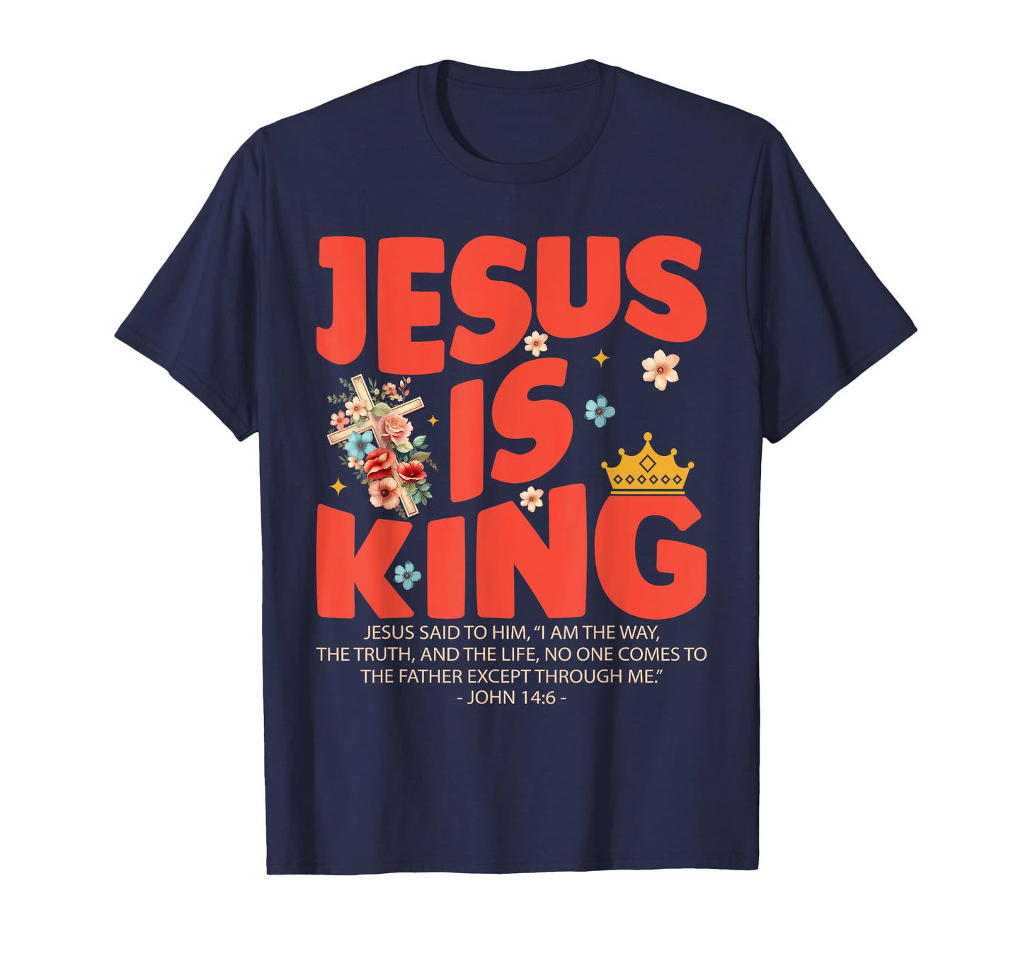 Jesus Is King Christian Women Girls Kids Religious Jesus T-Shirt