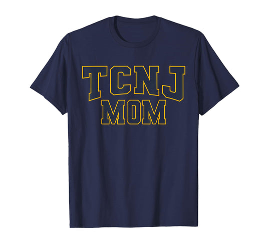 TCNJ Mom Apparel Sports Fan T-Shirt