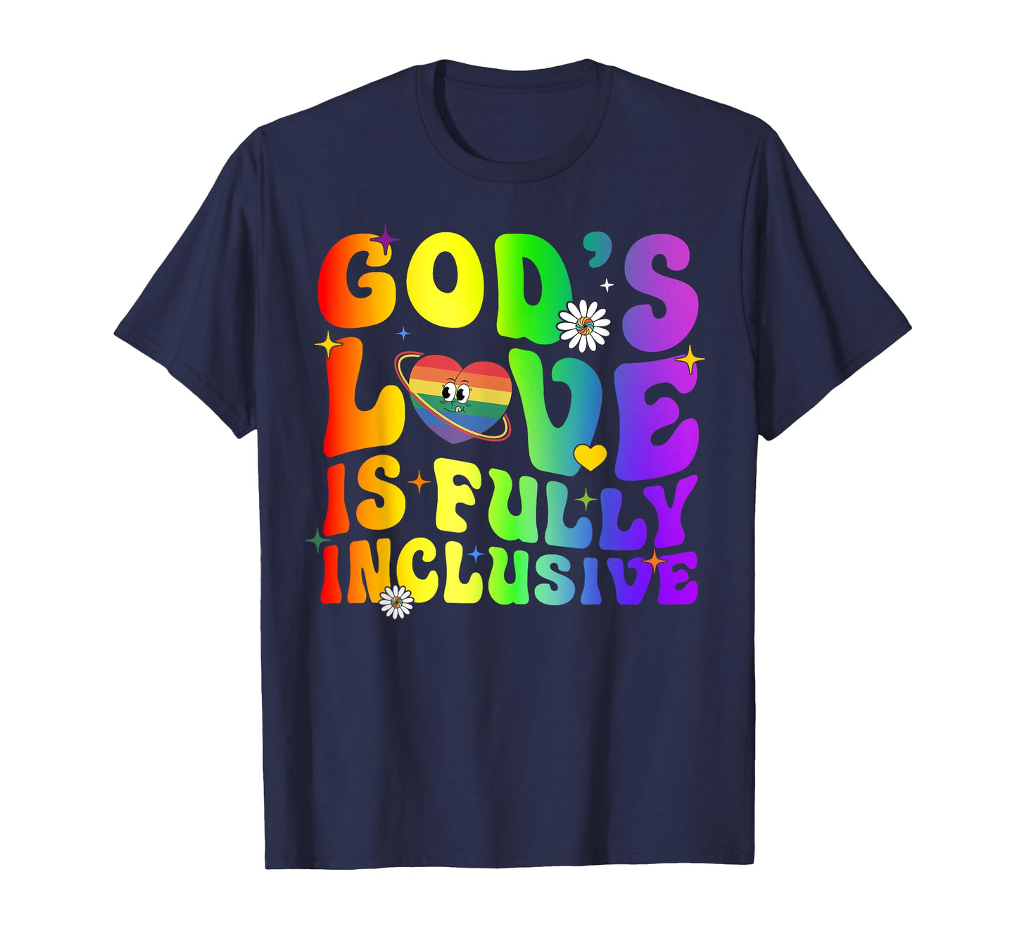 God's Love Is Fully Inclusive Christian Jesus LGBT Gay Pride T-Shirt