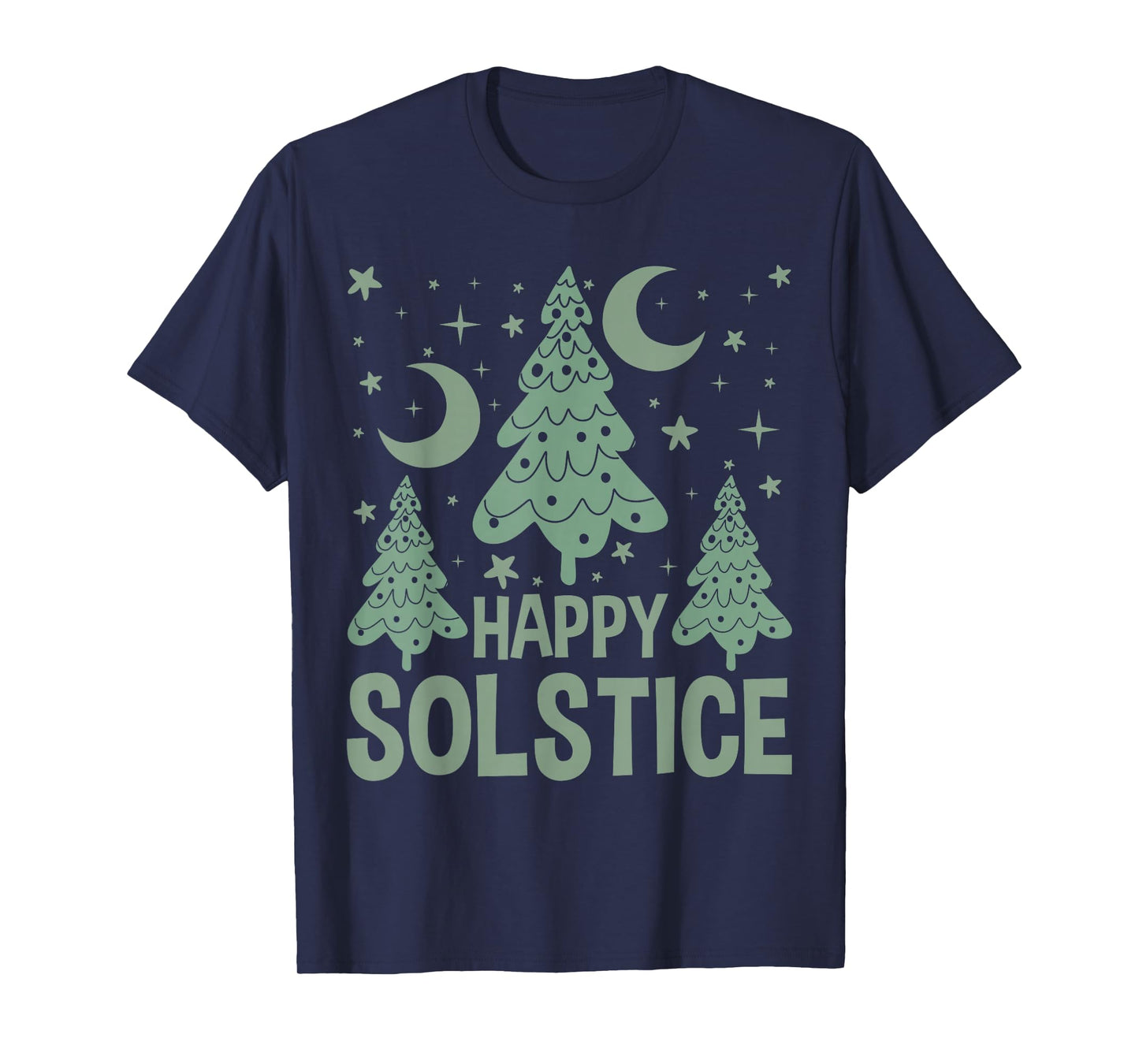 Happy Solstice Yuletide Season Christmas Tree Winter Holiday T-Shirt