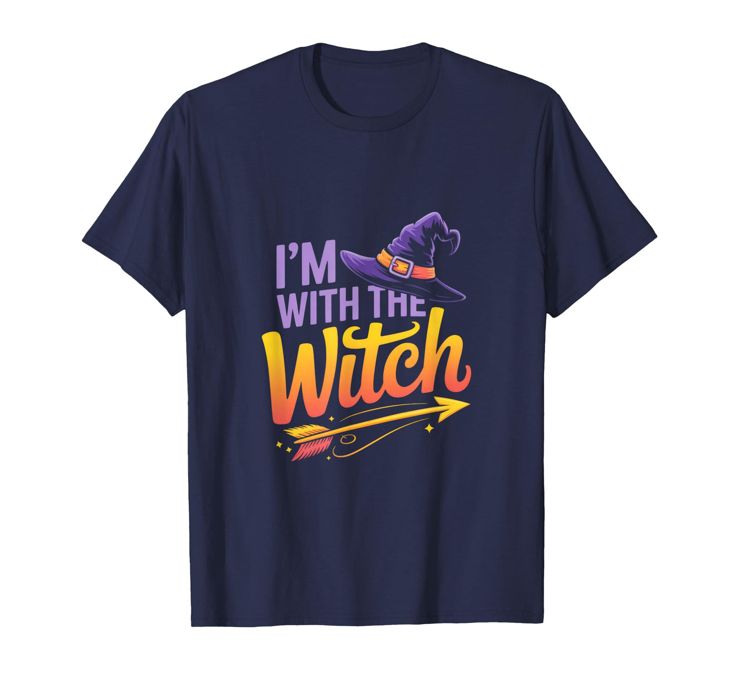 I'm with The Witch Halloween Fun for Party Lovers T-Shirt