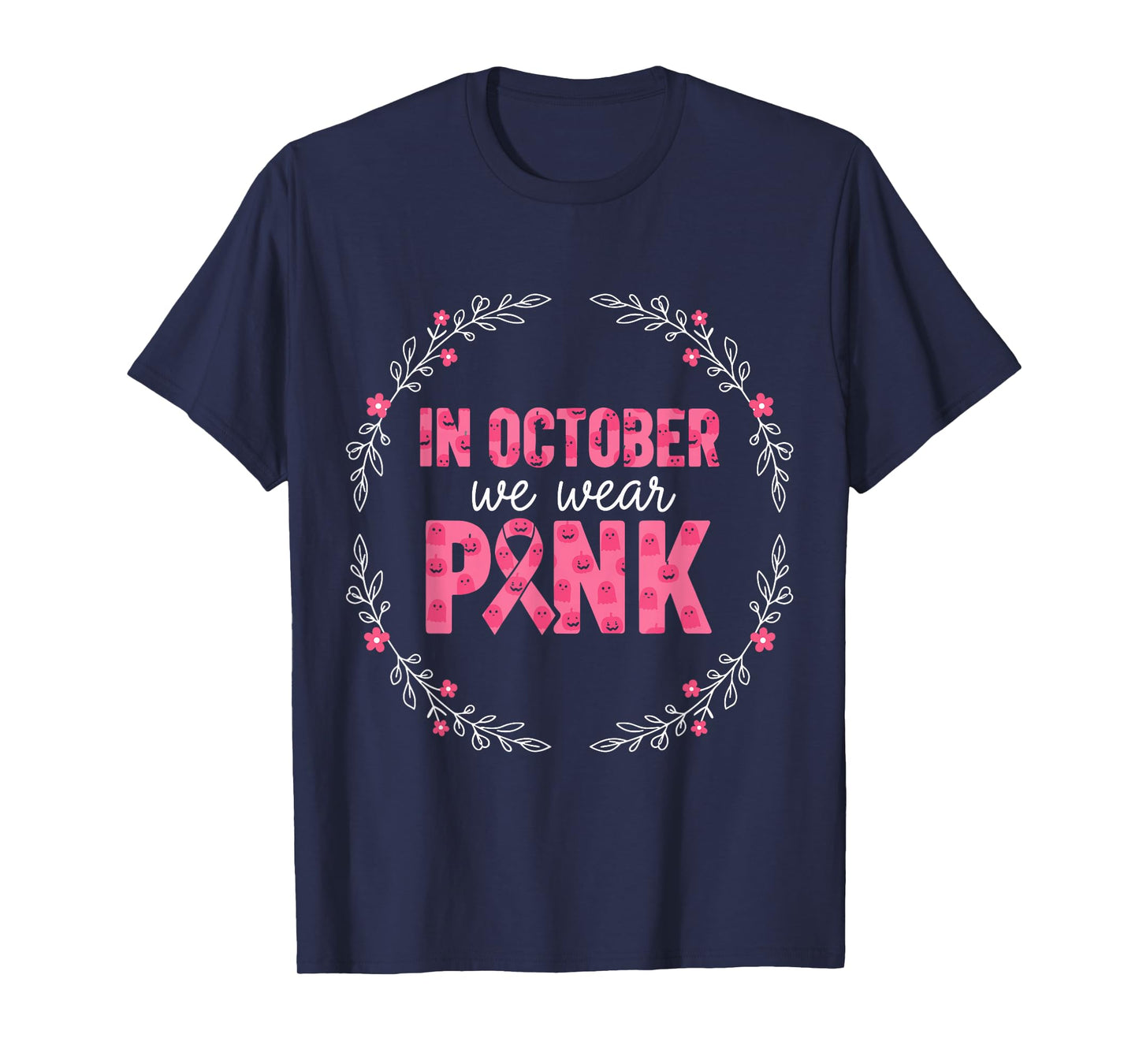 October Pink Ghost Ribbon Breast Cancer Theme T-Shirt