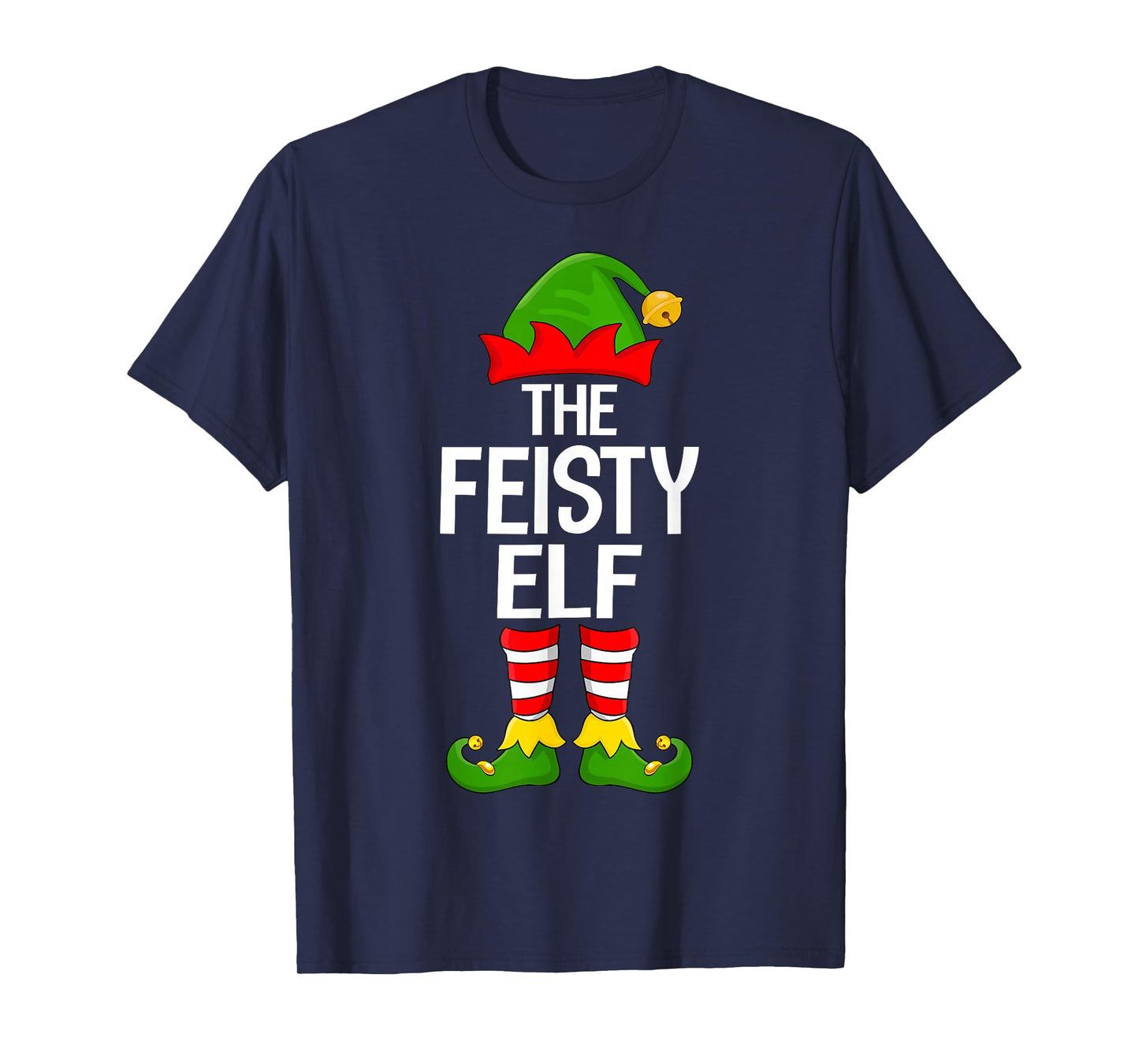 Feisty Elf Xmas Matching Family Elf Squad Christmas T-Shirt