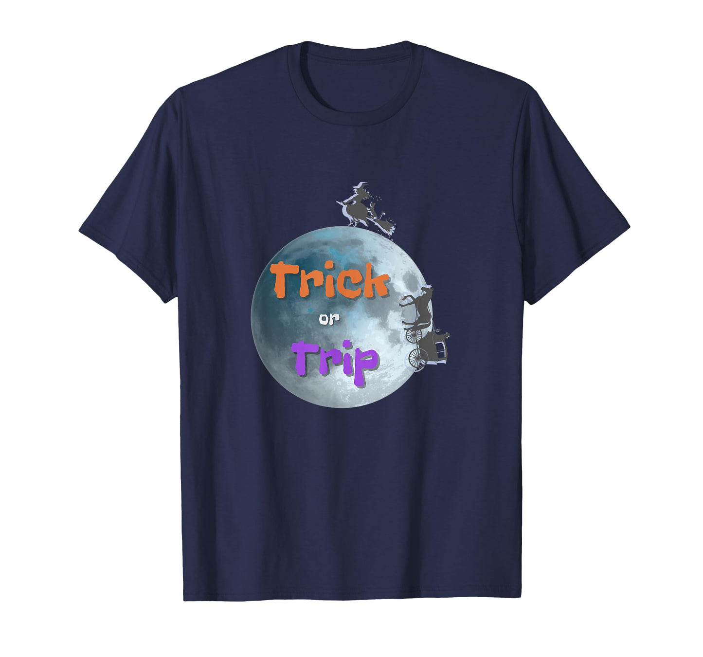 Halloween Trick or Trip - Funny Witch and Carriage Design T-Shirt