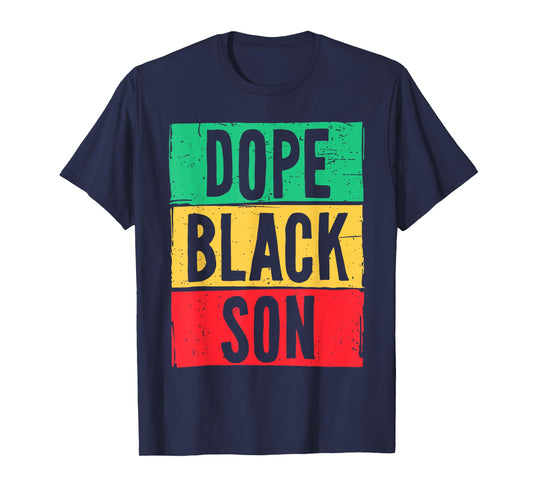 Dope Black Son Juneteenth History Month Matching T-Shirt