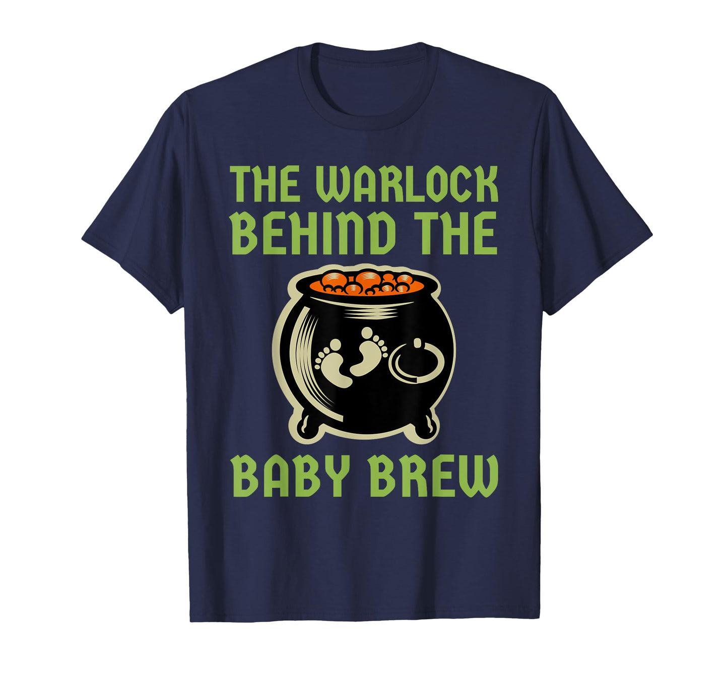 The Warlock Behind The Baby Brew, Halloween New Dad To Be T-Shirt