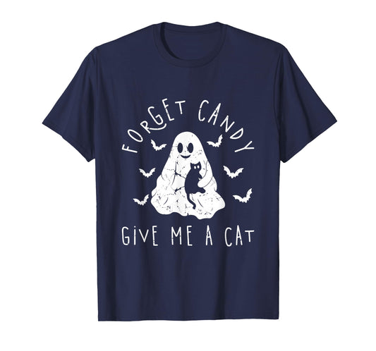Funny Halloween Cat Ghost Forget Candy Give Me Cat Halloween T-Shirt