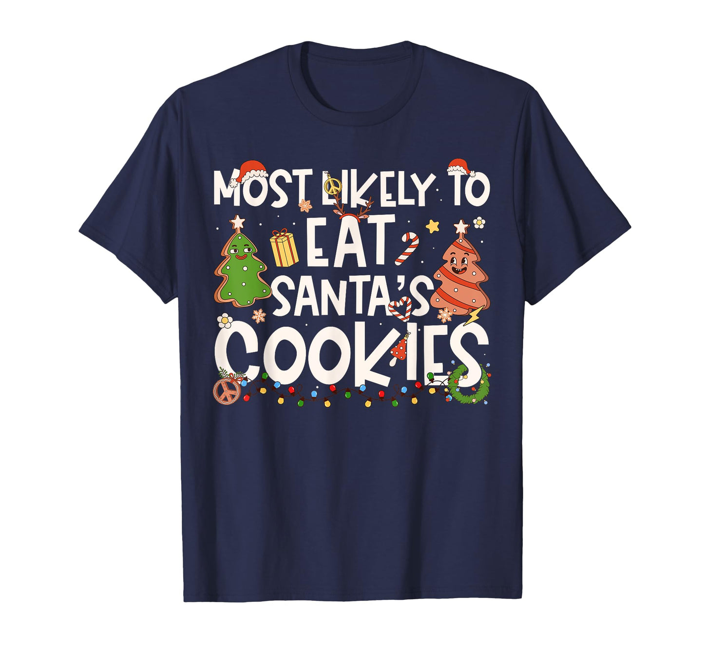 Most Likely to Eat Santa's Cookies Family Matching Christmas T-Shirt