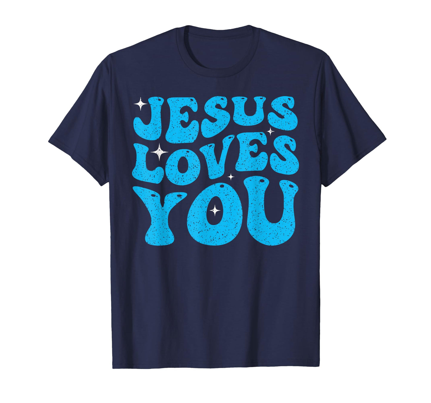 Cute Jesus Loves You Groovy Christian Faith Inspirational T-Shirt