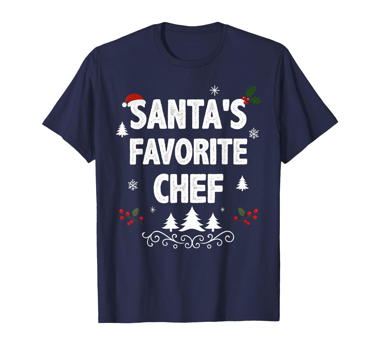 Santa's Favorite Chef Funny Holiday Christmas Pajamas T-Shirt