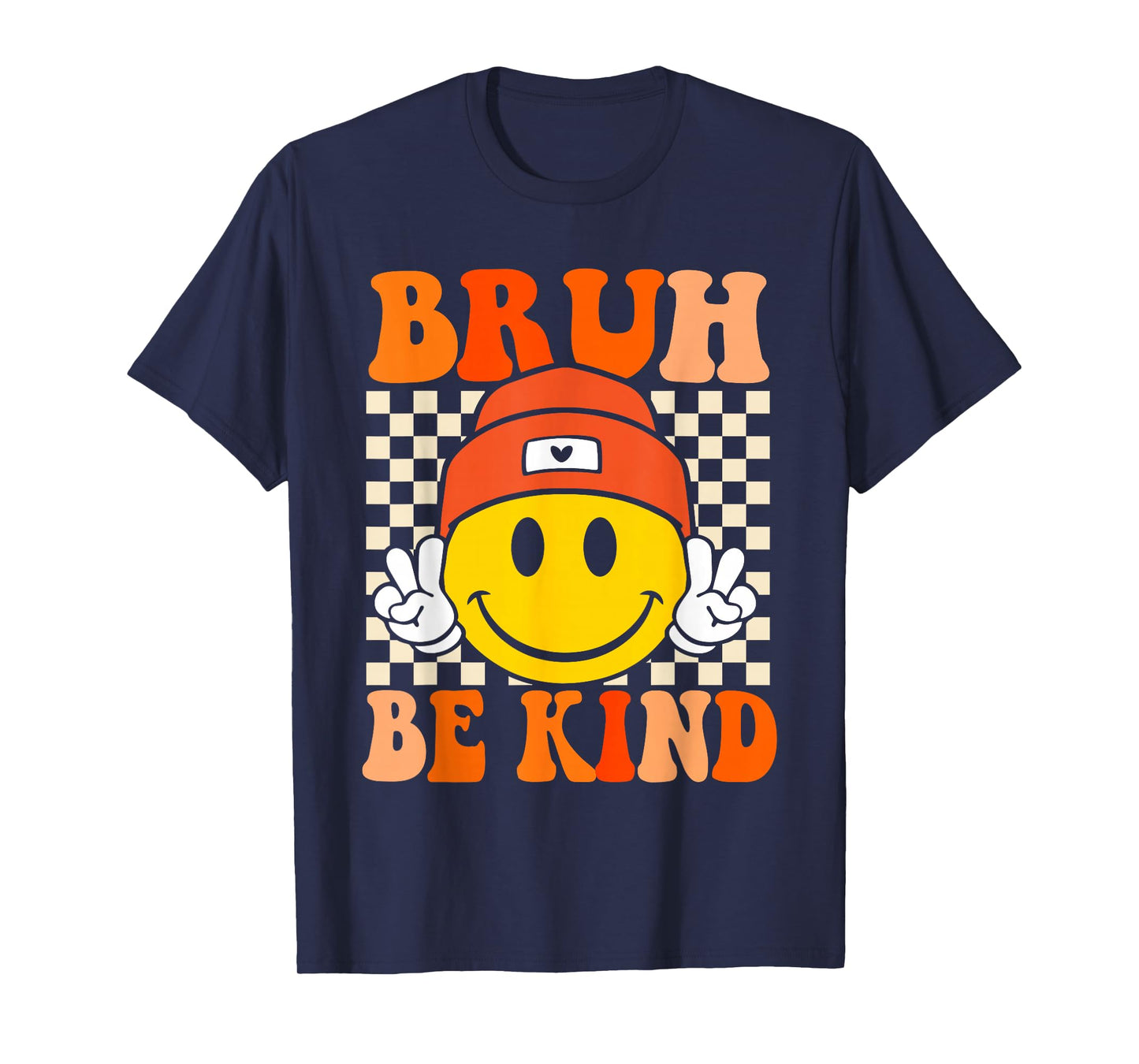 Bruh Be Kind Unity Day Orange Anti Bullying Kindness T-Shirt