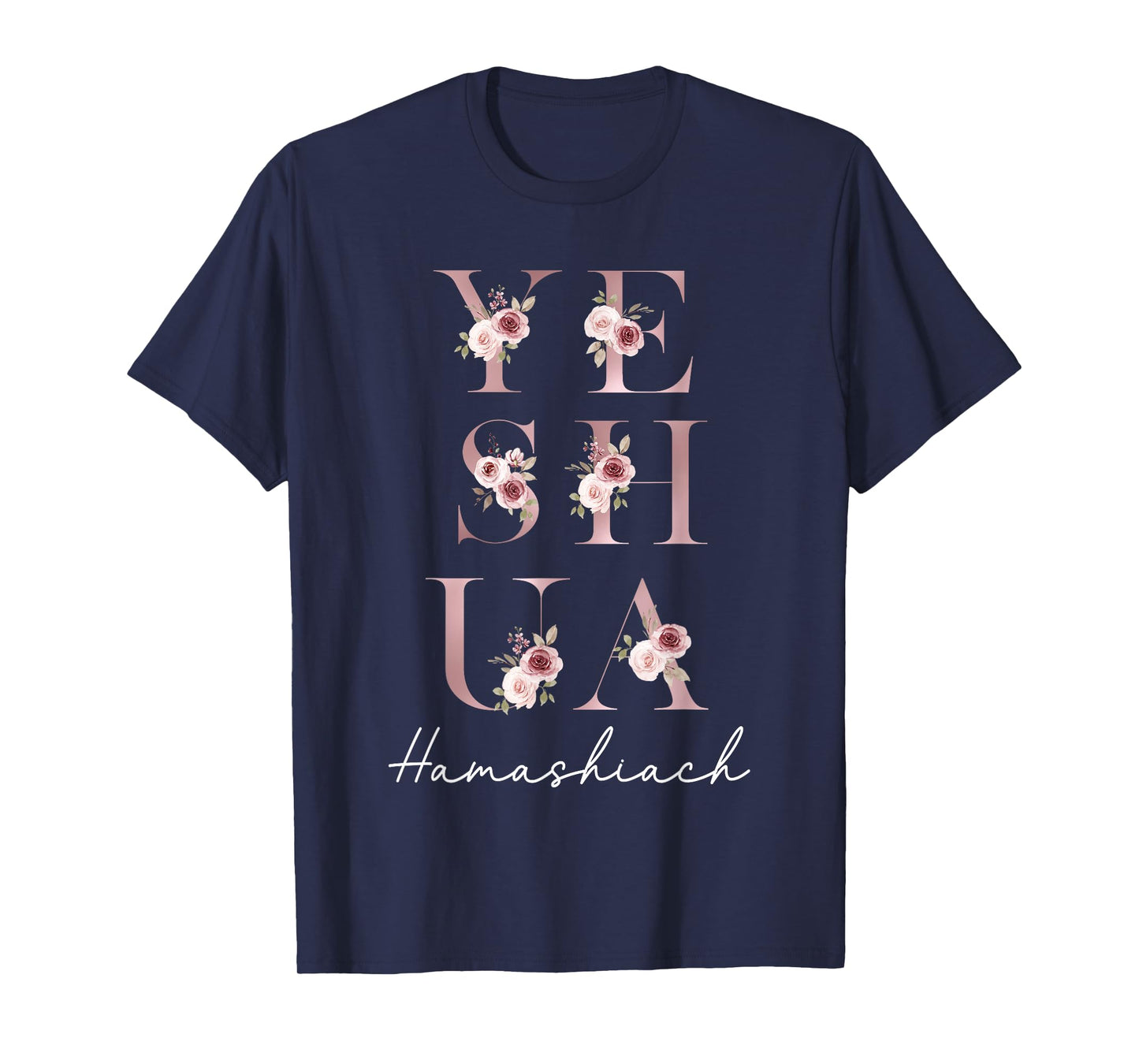 Yeshua Hamashiach Jesus The Messiah Hebrew T-Shirt